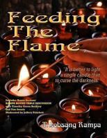 Feeding the Flame 093829489X Book Cover