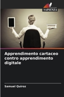Apprendimento cartaceo contro apprendimento digitale (Italian Edition) 620932911X Book Cover