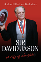 Sir David Jason - A Life of Laughter 1844549437 Book Cover