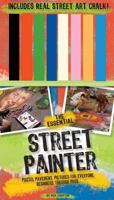 The Essential Street Painter: Pastel Pavement Pictures For Everyone:Beginners Through Pros 1604330597 Book Cover