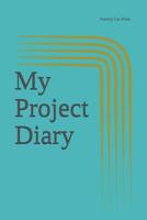 My Project Diary 1079169792 Book Cover