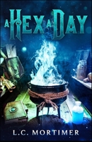 A Hex a Day B08L44R9WP Book Cover