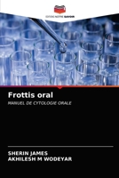 Frottis oral 6203217603 Book Cover