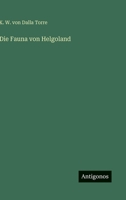 Die Fauna von Helgoland 3368451804 Book Cover