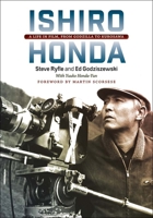 Ishiro Honda: A Life in Film, from Godzilla to Kurosawa 0819500410 Book Cover