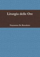 Liturgia delle Ore 1447678125 Book Cover