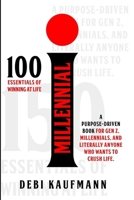 I MILLENNIAL: A purpose-driven book for Gen Z, Millennials, and literally anyone who wants to crush life. B0H2S2M9LZ Book Cover
