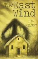 The East Wind 1784656933 Book Cover