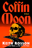 Coffin Moon: A Novel 0593733401 Book Cover