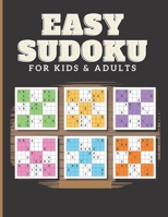 Easy Sudoku For Kids & Adults B08DC9ZT4N Book Cover