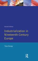 Industrialization in Nineteenth Century Europe (2nd Edition) 0582493846 Book Cover