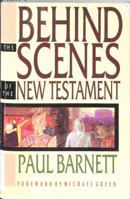 Behind the Scenes of the New Testament 0830813292 Book Cover