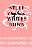 Stuff Meghan Writes Down: Personalized Journal / Notebook (6 x 9 inch) with 110 wide ruled pages inside [Soft Coral] 1699512701 Book Cover