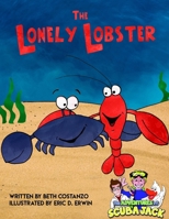 The Lonely Lobster 069225823X Book Cover