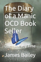 The Diary of a Manic OCD Bookseller B08ZFDPS3Q Book Cover