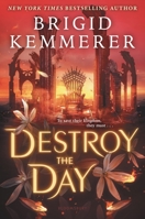 Destroy the Day 1547613238 Book Cover