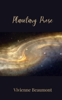 Planetary Prose 1805677705 Book Cover