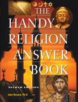 The Handy Religion Answer Book (Handy Answer Books) 068104716X Book Cover