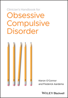 Clinician's Handbook for Obsessive Compulsive Disorder: Inference-Based Therapy 0470684100 Book Cover