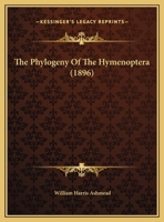 The Phylogeny Of The Hymenoptera 1010774050 Book Cover