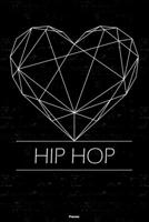 Hip Hop Planner: Hip Hop Geometric Heart Music Calendar 2020 - 6 x 9 inch 120 pages gift 1659726859 Book Cover