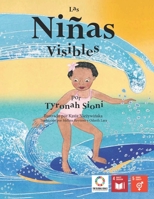 Las Ninas Visibles (Voces de las Generaciones Futuras) 1986348644 Book Cover