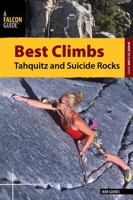 Rock Climbing Tahquitz and Suicide Rocks 0762780754 Book Cover