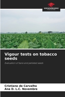 Vigour tests on tobacco seeds 6209639399 Book Cover