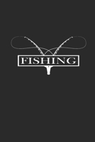 Fishing: Angeln Notizbuch Fischen Notebook Fisching Planer Journal 6x9 liniert 1695542150 Book Cover