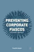 Preventing Corporate Fiascos: A Systemic Approach 1137489642 Book Cover