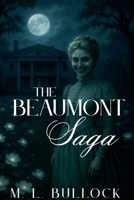 The Beaumont Saga B0FF2VZTZC Book Cover