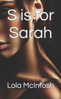 S is for Sarah (Bound by Shadows) B0DTGCMKKX Book Cover