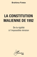 La constitution malienne de 1992: De la rigidité à l'impossible révision (Harmattan Mali) (French Edition) 2343216525 Book Cover