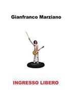 Ingresso Libero 1494242427 Book Cover