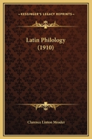 Latin Philology 1022037315 Book Cover