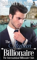 The Italian Billionaire 1701371391 Book Cover