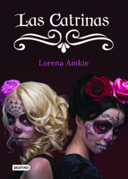 Las catrinas 6070736184 Book Cover