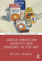 Jewish American Identity and Erasure in Pop Art 1032318023 Book Cover