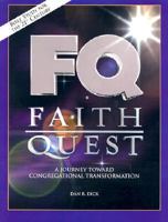 FaithQuest: A Journey Toward Congregational Transformation 0881773999 Book Cover