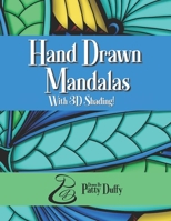 Hand Drawn Mandalas with 3D Shading B099TJ572T Book Cover