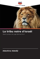La tribu noire d'Israël (French Edition) 6208258944 Book Cover