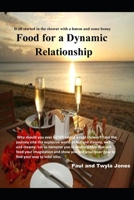 Food for a Dynamic Relationship: It all started in the shower with a lemon and some honey 1072293552 Book Cover