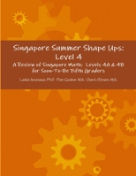 Singapore Summer Shape Ups: Level 4 1304073262 Book Cover