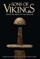 Sons of Vikings: A Legendary History of the Viking Age 1790425840 Book Cover