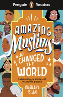 Amazing Muslims Who Changed the World 0241520681 Book Cover