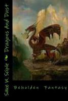 Dragons And Dust 1495448460 Book Cover