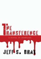 The Transference 1957344113 Book Cover
