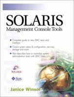 Solaris Management Console Tools 0130617628 Book Cover