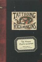The Mingins Photo Collection: 1288 Pictures of Early Western Tattooing from the Henk Schiffmacher Collection 9491394010 Book Cover