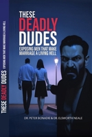 These Deadly Dudes B0FPRLMWSS Book Cover